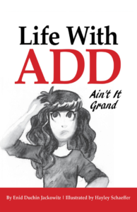 Life With ADD: Ain't it Grand Kindle Edition 